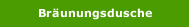 Bräunungsdusche