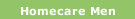 Homecare Men